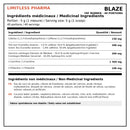 Ingrédients médicinaux Limitless Pharma Blaze avec L-carnitine, thé vert, garcinia, caféine et L-théanine - HYPERFORME.COM